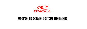 Oferte speciale pentru membri - O'Neill